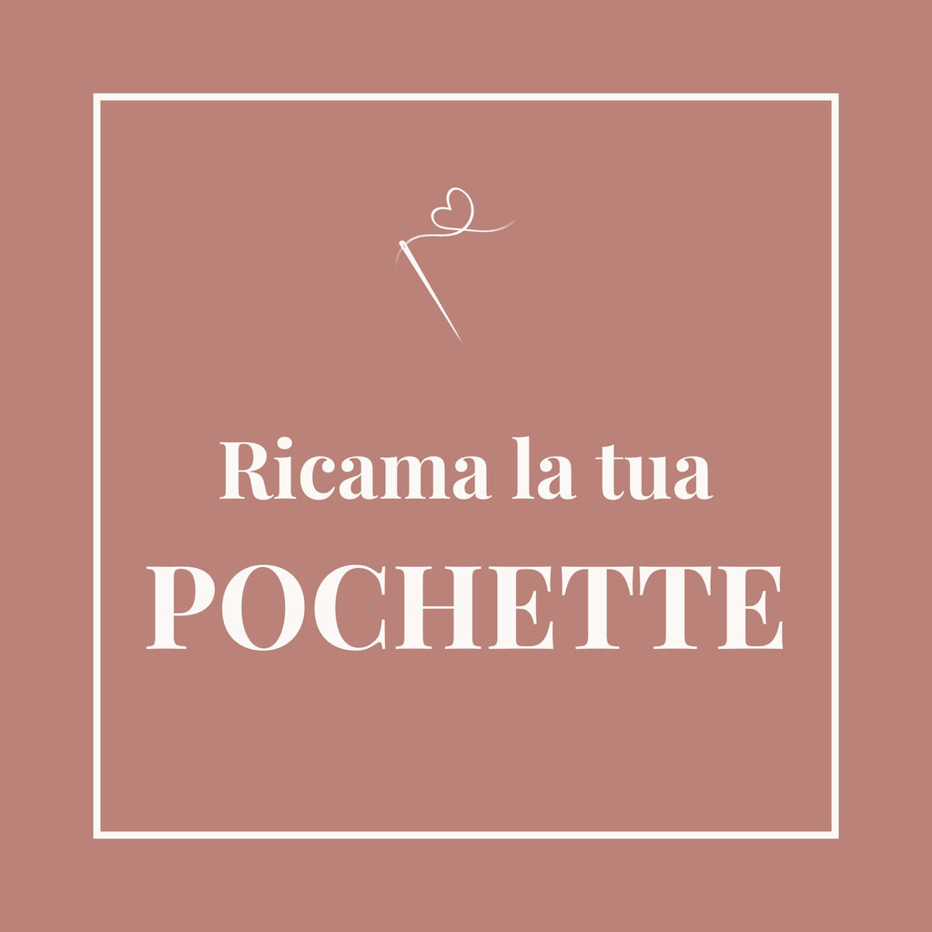 Ricama la tua pochette